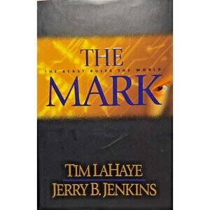 Mark : The Beast Rules the World by Jerry B. Jenkins and Tim Lahaye (2000,...